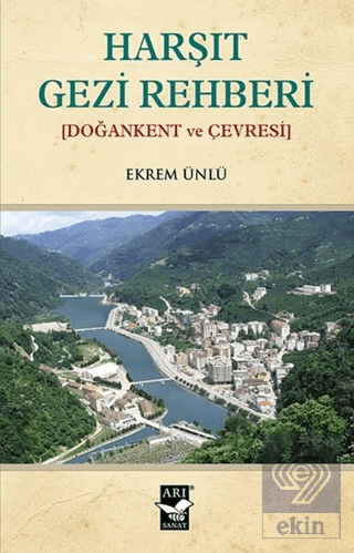 Harşıt Gezi Rehberi