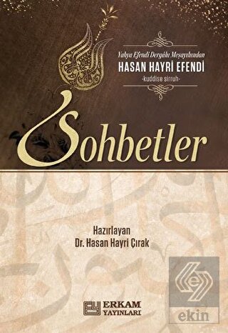 Hasan Hayri Efendi'den Sohbetler