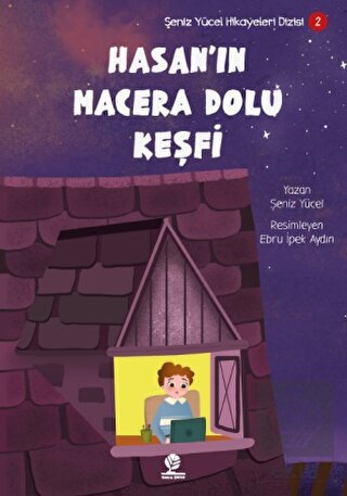 Hasan'ın Macera Dolu Keşfi