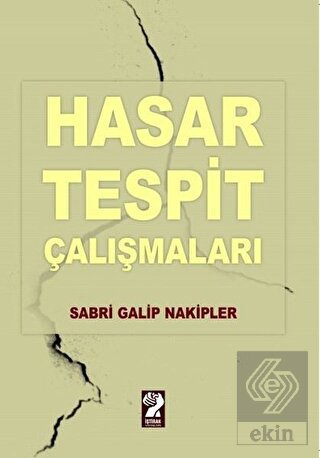 Hasar Tespit Çalışmaları