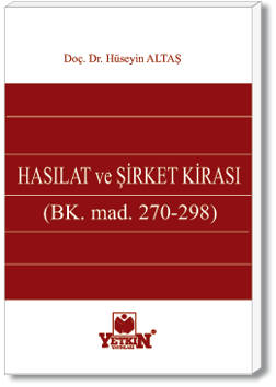 Hasılat ve Şirket Kirası (BK. Mad. 270 – 298)