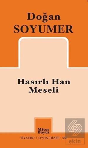 Hasırlı Han Meseli