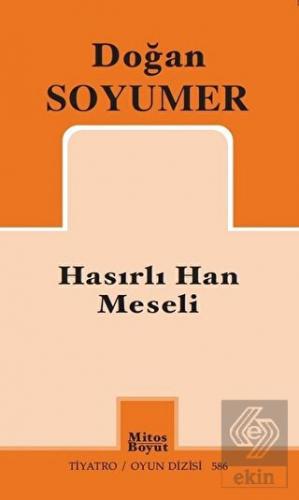 Hasırlı Han Meseli