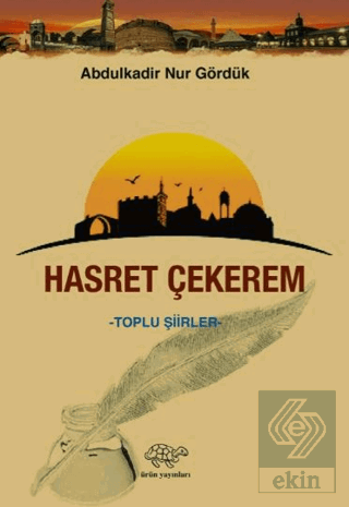 Hasret Çekerem