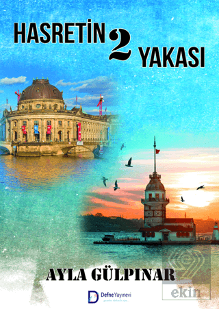 Hasretin İki Yakası