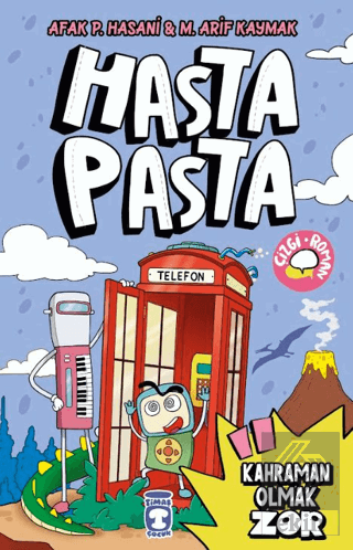 Hasta Pasta - Kahraman Olmak Zor