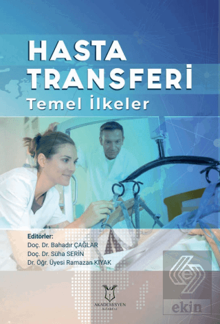 Hasta Transferi Temel İlkeler