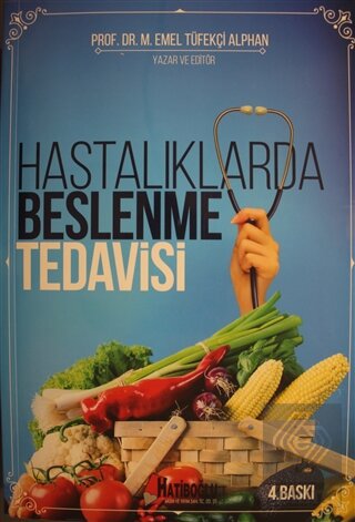 Hastalıklarda Beslenme Tedavisi