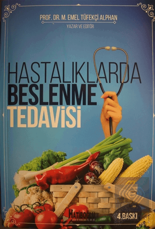 Hastalıklarda Beslenme Tedavisi