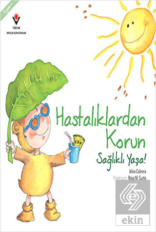 Hastalıklardan Korun Sağlıklı Yaşa!