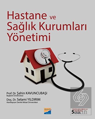 Hastane ve Sağlık Kurumları Yönetimi