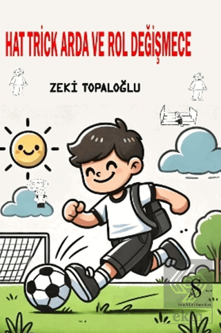 Hat Trick Arda ve Rol Değişmece