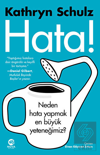 Hata! - Neden Hata Yapmak En Büyük Yeteneğimiz?