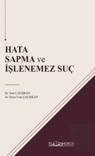 Hata Sapma ve İşlenemez Suç