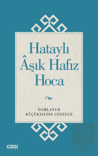 Hataylı Aşık Hafız Hoca