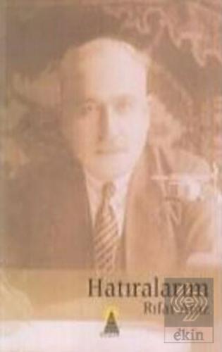 Hatıralarım - Rıfat Araz