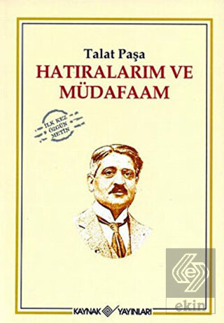 Hatıralarım ve Müdafaam