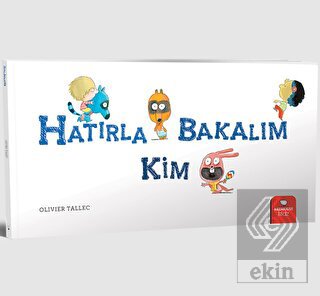 Hatırla Bakalım Kim