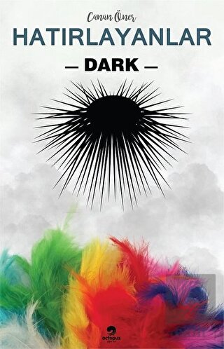 Hatırlayanlar 2 - Dark