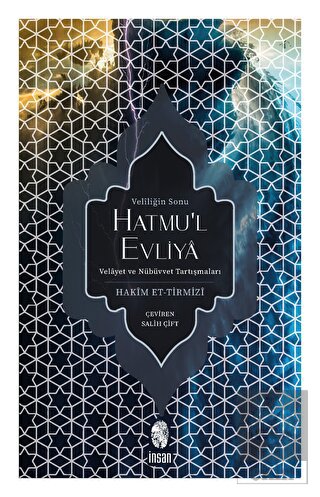 Hatmu\'l Evliya - Veliliğin Sonu