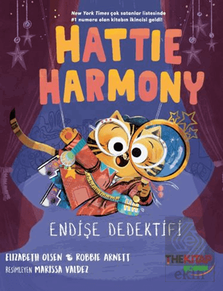 Hattie Harmony - Endişe Dedektifi: Açılış Gecesi