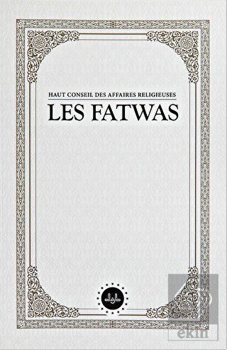 Haut Conseil Des Affaires Religieuses Les Fatwas (