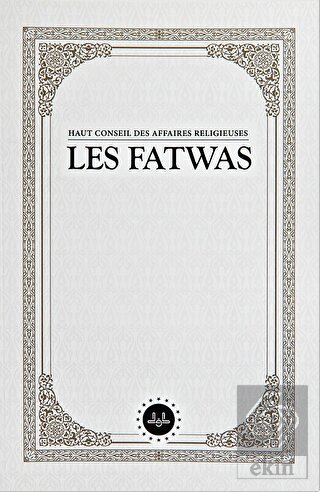 Haut Conseil Des Affaires Religieuses Les Fatwas (