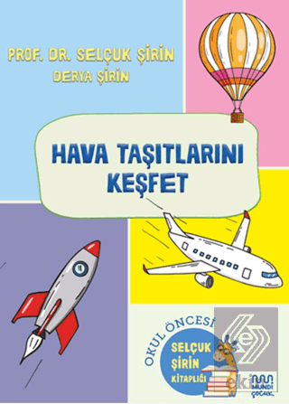 Hava Taşıtlarını Keşfet