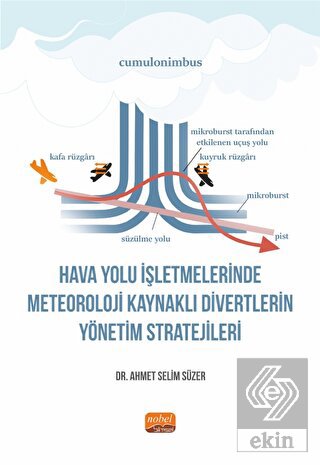 Hava Yolu İşletmelerinde Meteoroloji Kaynaklı Dive