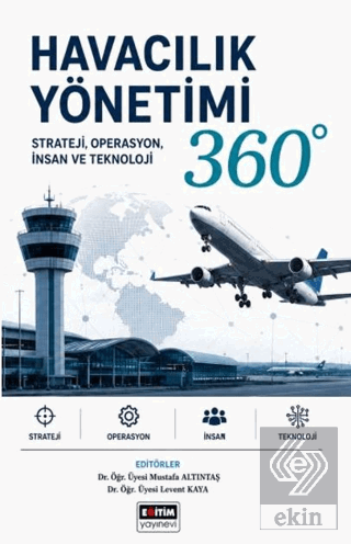 Havacılık Yönetimi 360° Kolektif Eğitim Yayınevi - Bilimsel Eserler Sa