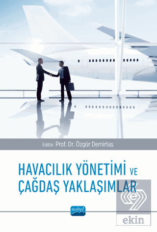 Havacılık Yönetimi ve Çağdaş Yaklaşımlar