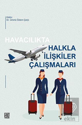 Havacılıkta Halkla İlişkiler Çalışmaları