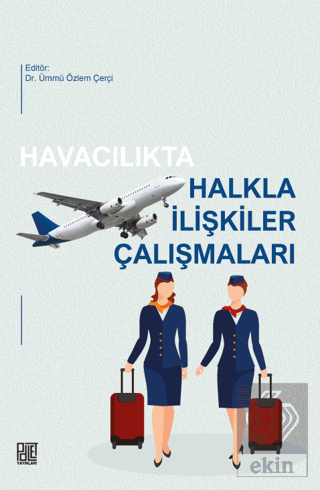 Havacılıkta Halkla İlişkiler Çalışmaları
