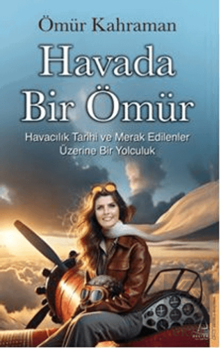 Havada Bir Ömür