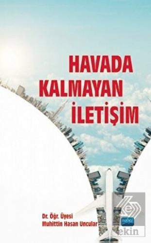 Havada Kalmayan İletişim