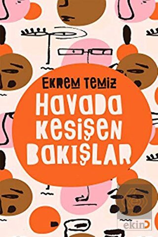 Havada Kesişen Bakışlar