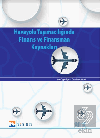 Havayolu Taşımacılığında Finans ve Finansman Kayna