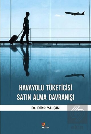 Havayolu Tüketicisi Satın Alma Davranışı