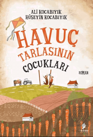 Havuç Tarlasının Çocukları