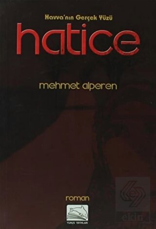 Havva\'nın Gerçek Yüzü Hatice