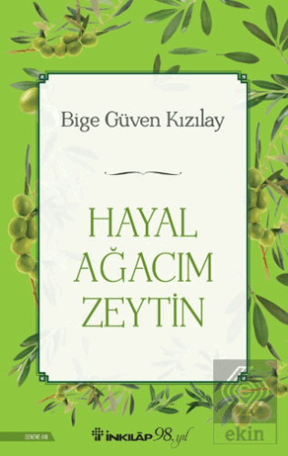 Hayal Ağacım Zeytin