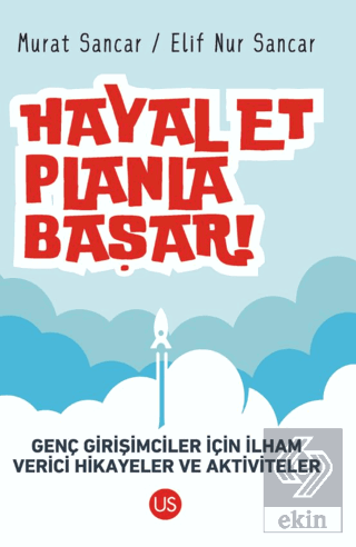 Hayal Et, Planla, Başar!