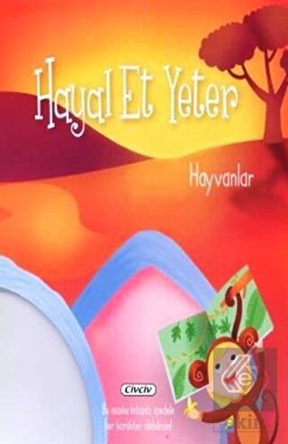 Hayal Et Yeter-Hayvanlar