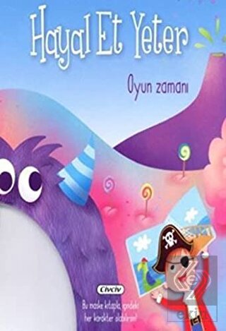 Hayal Et Yeter-Oyun Zamanı