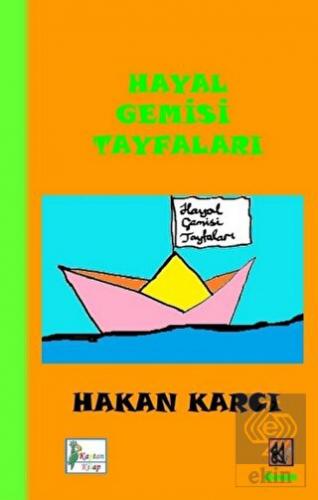 Hayal Gemisi Tayfaları