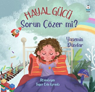 Hayal Gücü Sorun Çözer mi?