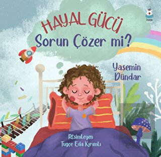 Hayal Gücü Sorun Çözer mi?