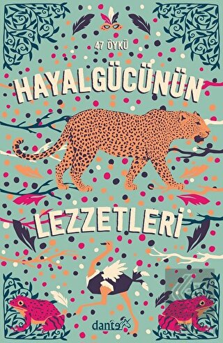 Hayal Gücünün Lezzetleri