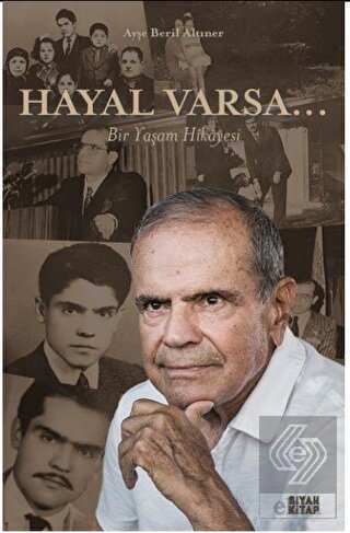 Hayal Varsa…