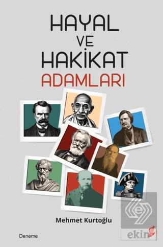 Hayal ve Hakikat Adamları